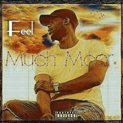 Feel- Much Moor (Mixed By: N.J.B Records)