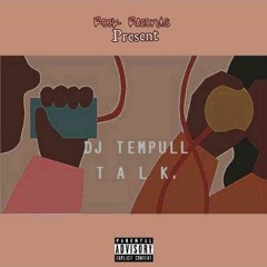 DJ TEMPULL-TALK(m&m by wizmix)