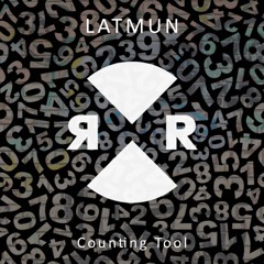 Latmun - Counting Tool [Relief] OUT NOW