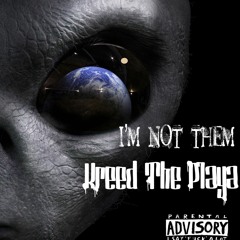 Im Not Them (MarieMixedIt)(Prod.By S.Prod)