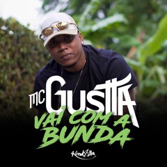 MC Gustta - Vai com a bunda