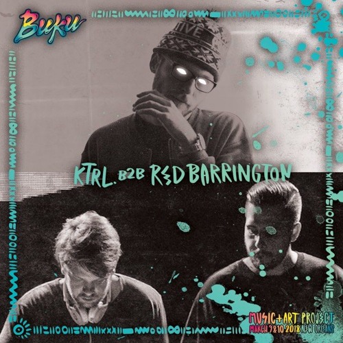 RedBarrington x KTRL #Road2BUKU Guest Mix