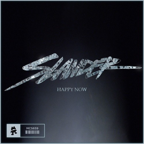SLANDER - Happy Now