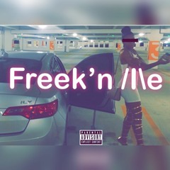 Freek'n /I\e