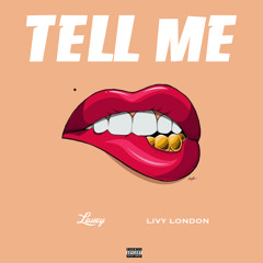 Louey - Tell Me (feat. Livy London) [Prod. By SleepyHeadProd] [Video in Description]