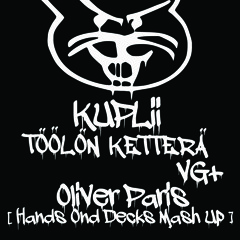 Töölön Ketterä - Kuplii [DJ Oliver Paris Hands On Decks Mash Up]