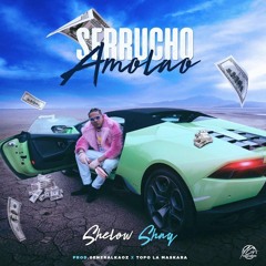 Shelow Shaq - Serrucho Amolao