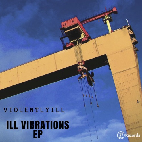 Bomb Alley  [ill Vibrations EP] *FREE DL*