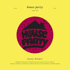 house party w/ latrelle.