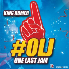 King Rumer - One Last Jam #OLJ