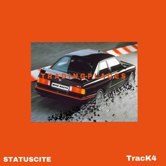 Trading Places (Prod. StatusCITE & TracK4)