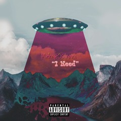 "I Need" [prod.Luke Ass]