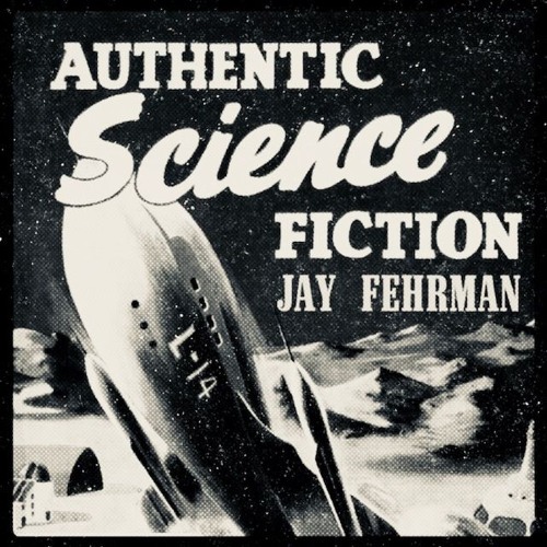 Authentic Science Fiction