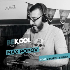Curtiss - Bekool Radio Show with Max Popov (Cosmos - Radio.com 2.3.2018)
