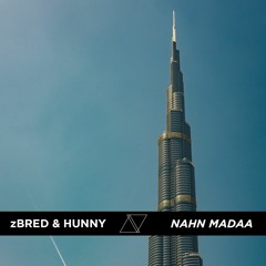 zBred & Hunny - Nahn Mada'a