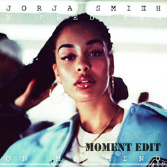 On My Mind (Moment Edit)