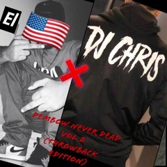 DJ CHRIS X DJ RJ (DEMBOW NEVER DEAD VOL2 TB ED.)
