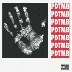 PDTMB (feat. Drew9Warrior)[RAF Freestyle]