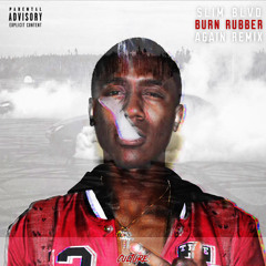 Burn Rubber Again Remix