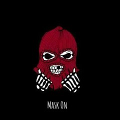Mask On - Bad Influence (Deja Vu & Tazz)