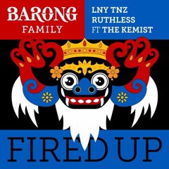 LNY TNZ & Ruthless & Dirtcaps Ft. The Kemist Vs. HardFactorz - Fired Up (HARDTRAP Edit)