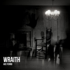 Ace Ferro - Wraith
