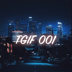TGIF 001 - Do Right
