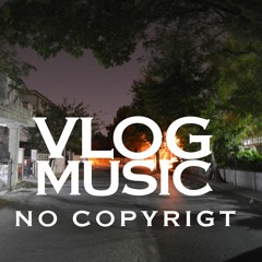 Dyalla - Oh, My Life - Royalty Free Vlog Music No Copyright