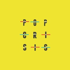 Pop Crisis - All Intelligent Life