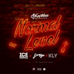 Dj Kaywise Ft Iceprince , Emmy Gee & Kly - Normal Level