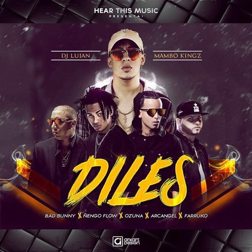 Diles Bad Bunny Ozuna Farruko Arcangel Nengo Flow Acapella By Para Djs bad bunny ozuna farruko arcangel