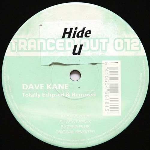 Dave Kane - Hide U Zero Plus (SEMMER private mash Up)