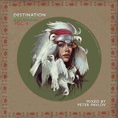 Peter Pavlov - Destination Bulgaria Vol.4