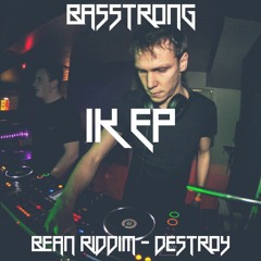 Basstrong - Bean Riddim (1k Free Download)