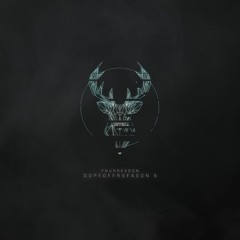 DopeDeerSeason 5