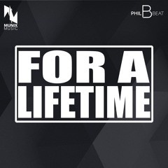 PhilBeat - For A Lifetime