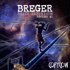 COPY019 Breger ~ Early Beach (Ash Roy Remix)