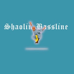 Uncle B - Shaolin Bassline