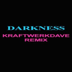 Human League - Darkness (KraftWerkDave Remix)