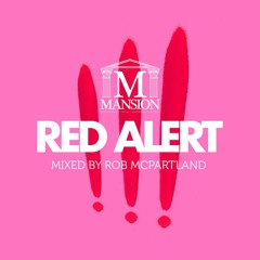 March 18' RED ALERT MIX by Rob McPartland