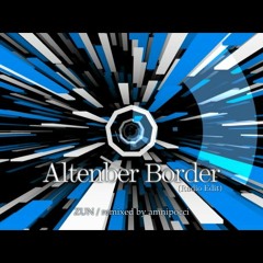 Altenber Border (Radio Edit)