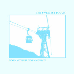 The Sweetest Touch / Run Away