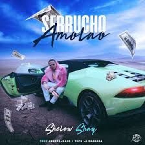 Shelow Shaq – Serrucho Amolao  122Bpm - DjOzzyEdit Dembow Intro+Outro