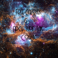 Free-Calotek & Archétype Tak - Cosmic