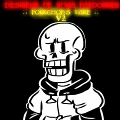 [TS!Underswap] - Désireux De Vous Pardonner .:Porkchop's Take v2:.