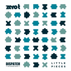 Zero T - Tromso 'Little Pieces' LP - Dispatch Recordings (CLIP) - OUT NOW