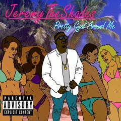 Pretty Gyal Around Me (prod By: WockiBeats)
