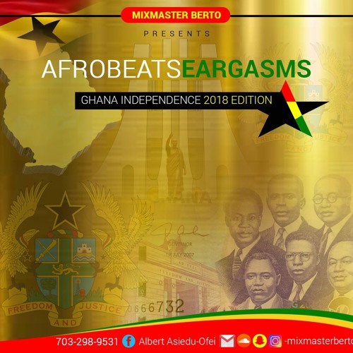 Afrobeats Eargasms Ghana Independence 2018 Edition