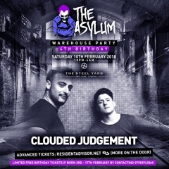 Clouded Judgment LIVE At #TheAsylum #Warehouse Party 4th Bday