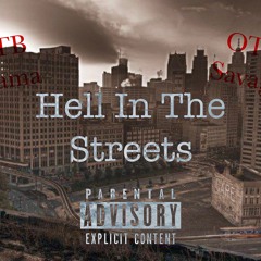 OTB Drama X OTB Savage-Hell In the Streets